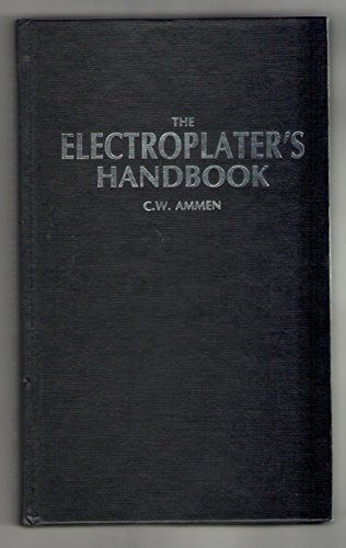 Imagen de archivo de The electroplater's handbook a la venta por Bay Used Books