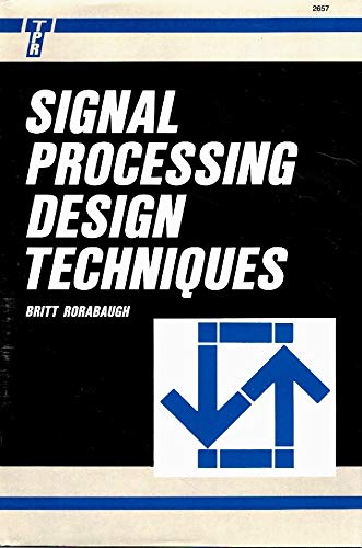 Imagen de archivo de Signal Processing Design Techniques a la venta por Wonder Book