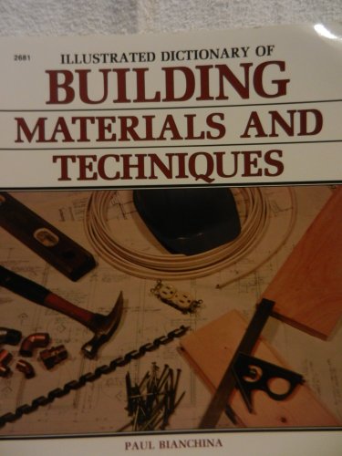 9780830604814: Illustrated dictionary of building materials and techniques