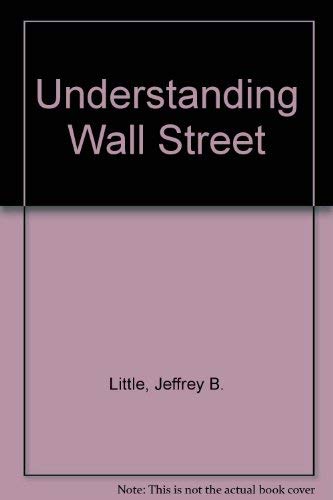 Imagen de archivo de Understanding Wall Street a la venta por Better World Books