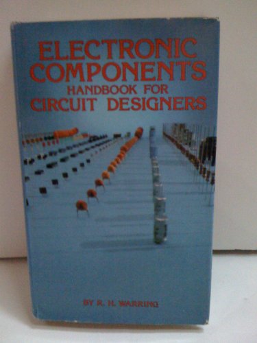 Beispielbild fr Electronic Components Handbook for Circuit Designers zum Verkauf von Better World Books