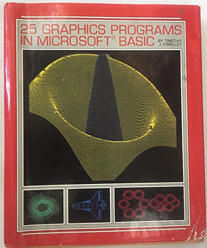 Imagen de archivo de 25 Graphics Programs in Microsoft Basic a la venta por ThriftBooks-Atlanta