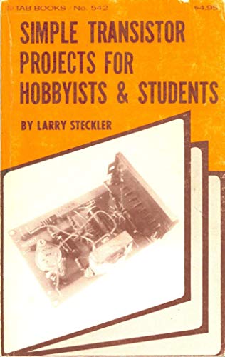 Stock image for Transistor Projects for Hobbyists & Students for sale by ThriftBooks-Atlanta