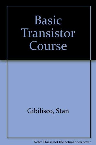 9780830606054: Basic Transistor Course