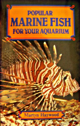 Stock image for Popular Marine Fish for Your Aquarium for sale by BookDepart
