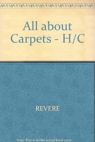 9780830606467: All about Carpets - H/C