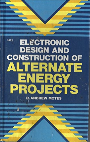 Electronics Design and Construction of Alternate Energy Projects