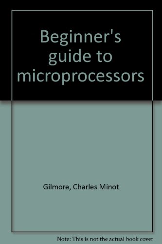 9780830606955: Beginner's guide to microprocessors