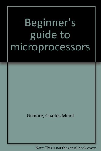 Stock image for Beginner*s guide to microprocessors for sale by dsmbooks