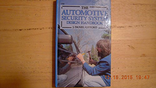 Beispielbild fr The automotive security system design handbook zum Verkauf von Half Price Books Inc.