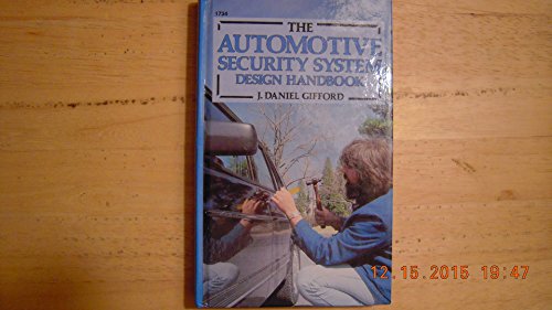 Stock image for The automotive security system design handbook for sale by Half Price Books Inc.