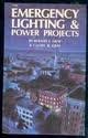 Beispielbild fr Emergency Lighting and Power Projects zum Verkauf von ThriftBooks-Atlanta