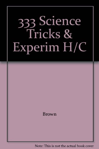 Stock image for 333 science tricks & experiments for sale by HPB-Diamond