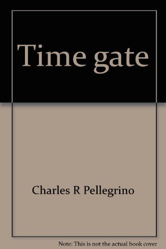 9780830608638: Time gate: Hurtling backward through history