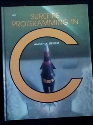 Stock image for Surefire Programming in C for sale by BookDepart
