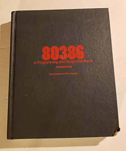Beispielbild fr 80386--a programming and design handbook zum Verkauf von HPB-Red