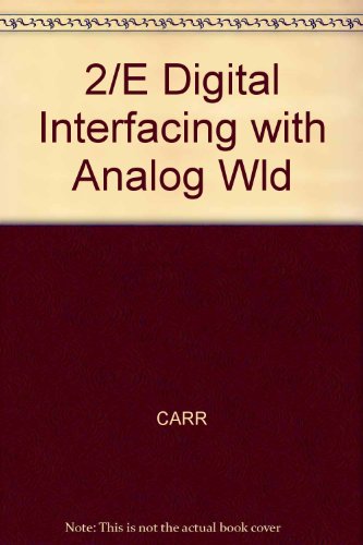 9780830609505: 2/E Digital Interfacing with Analog Wld