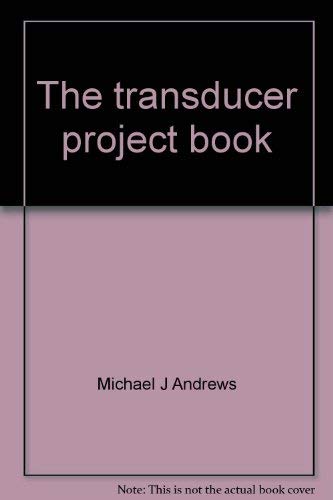 Imagen de archivo de The transducer project book a la venta por Wonder Book