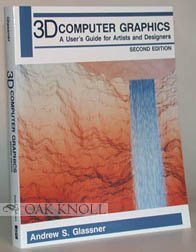 Immagine dell'editore per 3D Computer Graphics: A User's Guide for Artists and Designers venduto da Pella Books