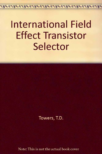 Stock image for International Field Effect Transistor Selector for sale by Ergodebooks