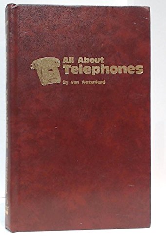 Stock image for All about telephones for sale by HPB Inc.