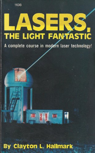 9780830611089: Lasers, the light fantastic
