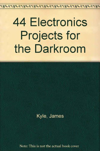 Imagen de archivo de 44 Electronics Projects for the Darkroom a la venta por Books to Die For