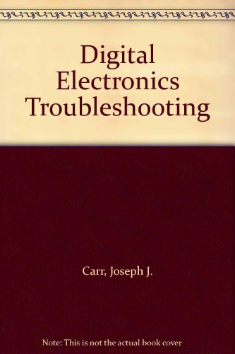 Stock image for Digital Electronics Troubleshooting/Pbn 2750 for sale by Wonder Book