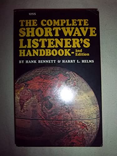 9780830612550: The complete shortwave listener's handbook