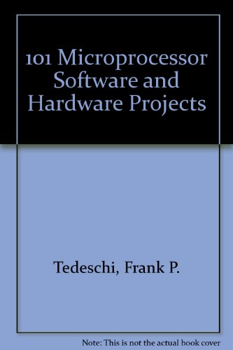 Immagine dell'editore per 101 Microprocessor Software and Hardware Projects venduto da Hamelyn