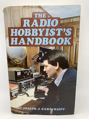 The Radio Hobbyist's Handbook (9780830613465) by Carr, Joseph J.