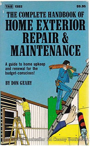 Beispielbild fr The complete handbook of home exterior repair & maintenance zum Verkauf von Ergodebooks