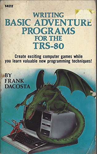 Stock image for Writing Basic Adventure Programs for the Trs-80 for sale by Ergodebooks