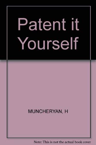 Beispielbild fr Patent It a Do-It-Yourself Handbook zum Verkauf von Ergodebooks