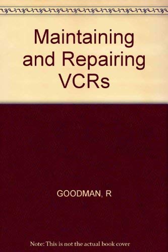 9780830615032: Maintaining and Repairing VCRs