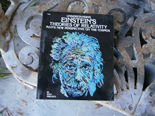 Stock image for UNDERSTANDING EINSTEIN`s THEORIES of RELATIVITY * for sale by L. Michael