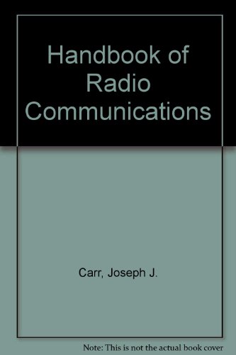The TAB handbook of radio communications (9780830616367) by Carr, Joseph J