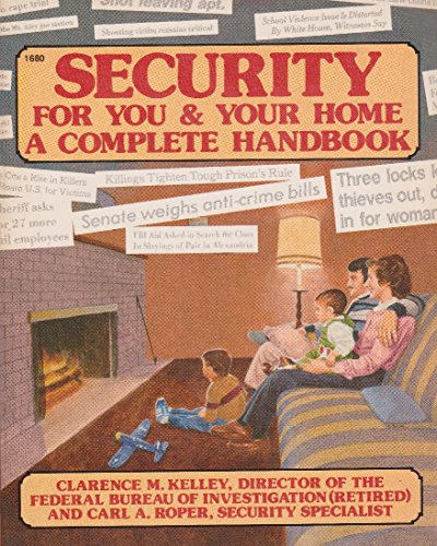 Stock image for Security for You and Your Home: A Complete Handbook for sale by gigabooks