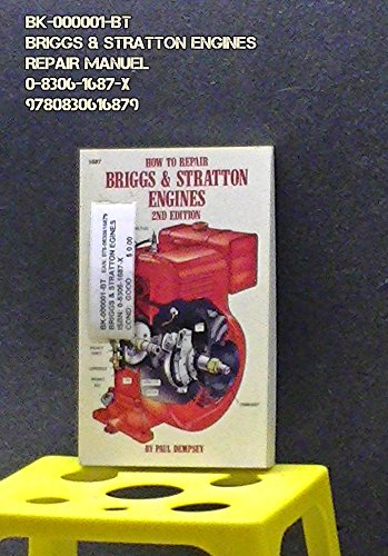 9780830616879: Dempsey How To Repair ∗briggs & Stratton∗ Engines 2ed (paper Only)