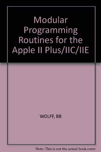 9780830617326: Modular Programming Routines for the Apple II Plus/IIC/IIE