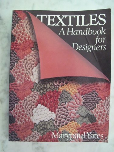 Stock image for Textiles: A Handbook for Designers for sale by HPB-Ruby