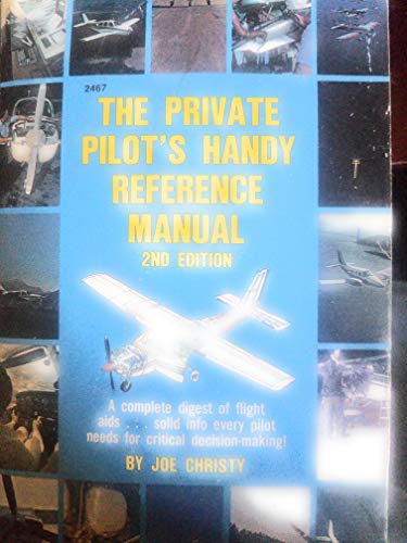 Beispielbild fr The Private Pilot's Handy Reference Manual zum Verkauf von Wonder Book