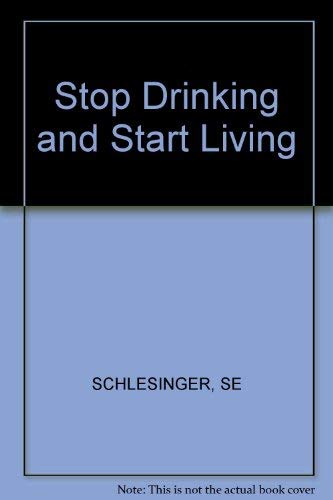 9780830619375: Stop Drinking and Start Living