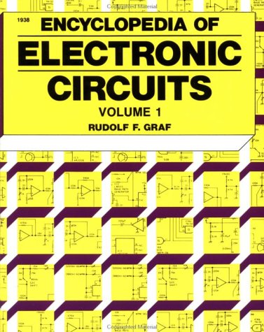 9780830619382: Graf ∗encyclopedia∗ Of ∗electronic∗ Circuits (paper Only): 1