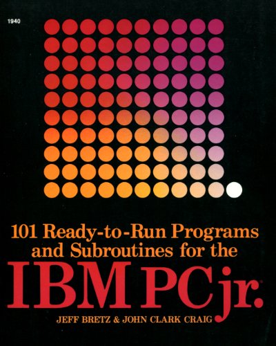 Beispielbild fr 101 Ready-to-Run Programs and Subroutines for the IBM PC Jr. zum Verkauf von BookDepart