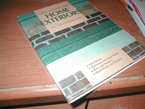 Stock image for HOME EXTERIORS A Do-It-Yourselfer's Guide for sale by Neil Shillington: Bookdealer/Booksearch