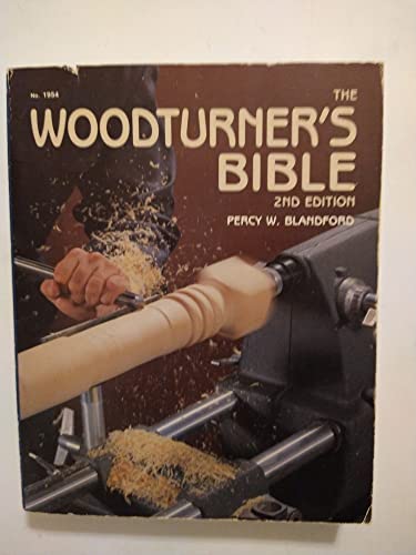 Stock image for The Woodturner's Bible for sale by Discover Books