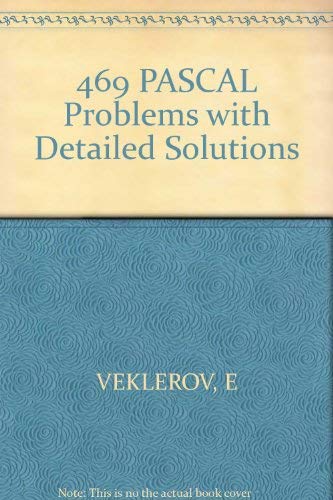 Beispielbild fr 469 Pascal Problems With Detailed Solutions zum Verkauf von Wonder Book