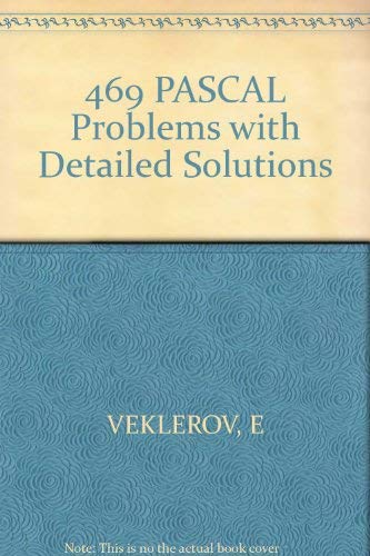 Imagen de archivo de 469 Pascal Problems With Detailed Solutions a la venta por Wonder Book