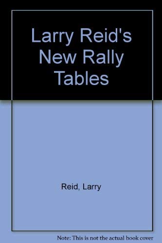 Larry Reid's New Rally Tables (9780830620142) by Reid, Larry